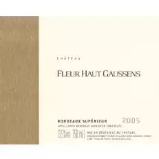 Chateau Fleur Haut Gaussens बोर्डो Superieur