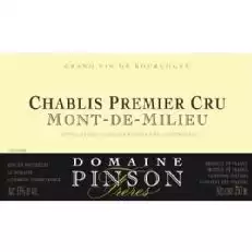 Domaine Pinson Freres Chablis Mont de Milieu Premier Cru