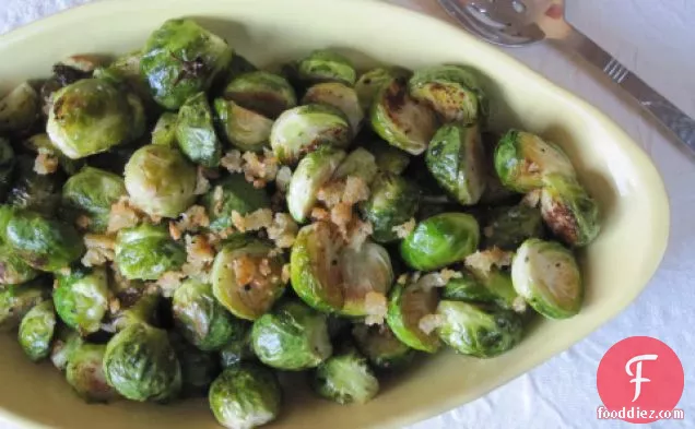 Brussel Sprouts With Garlicky Bread Crumbs