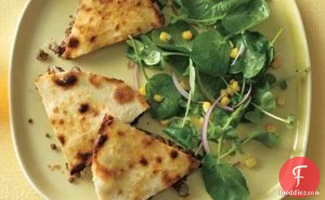 Beef Quesadillas With Watercress And Corn Salad
