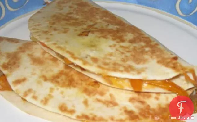 Quesadillas