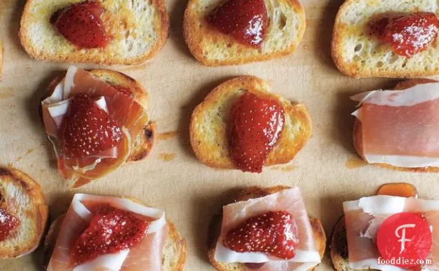 Preserved Strawberries and Jamón Serrano on Little Toasts from 'Canal House Cooks Every Day
