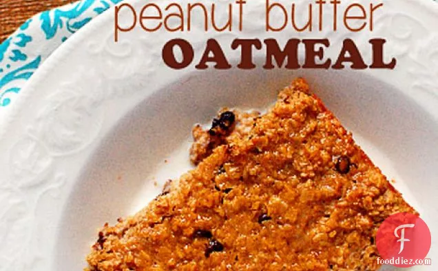 Baked Peanut Butter Oatmeal