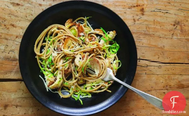 Cook the Book: Whole Wheat Spaghetti with Roast Chicken, Shredded Brussels Sprouts, and Parmesan