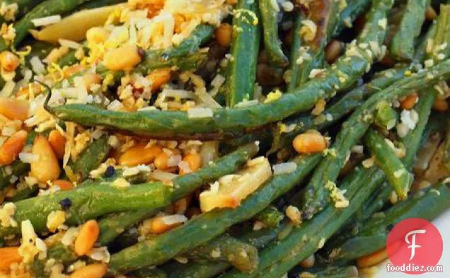 Roasted Green Beans With Garlic, Lemon, Pine Nuts & Parmigiano