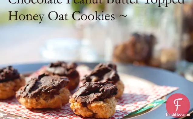 Chocolate Peanut Butter Topped Honey Oat Cookies