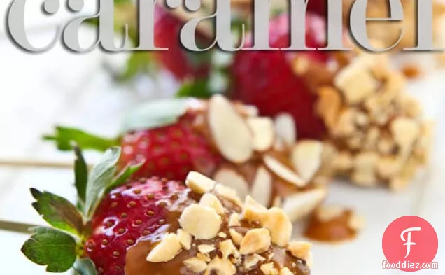 Salted Caramel Covered Strawberries Recipe