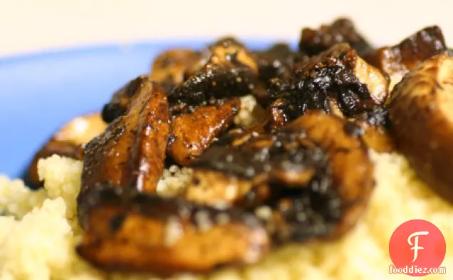 Balsamic Braised Mushrooms And Couscous