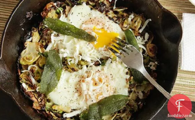 Brussels Sprouts Hash with Fried Sage and Soft Cooked Eggs