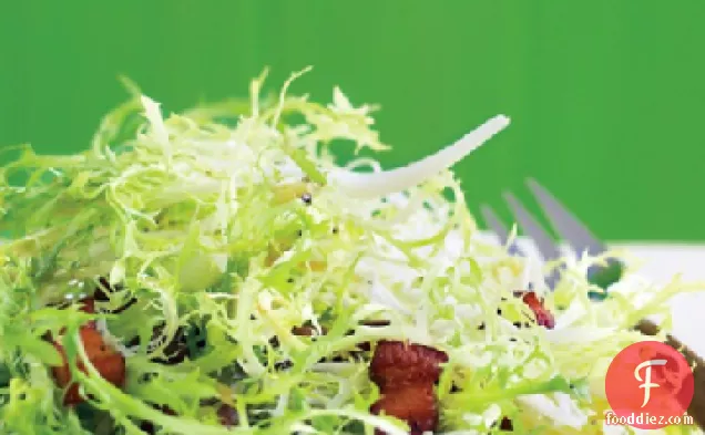 Frisee Salad with Warm Bacon Vinaigrette