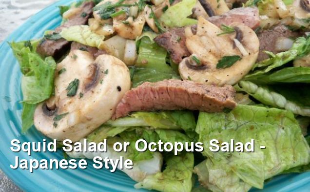 Squid Salad or Octopus Salad - Japanese Style - Japanese Recipes