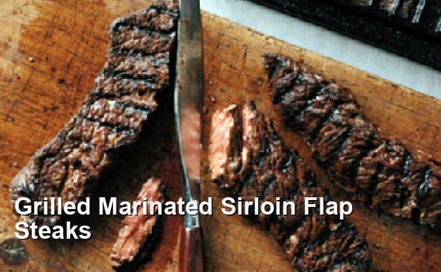 Grilled Marinated Sirloin Flap Steaks - Gluten Free Recipes