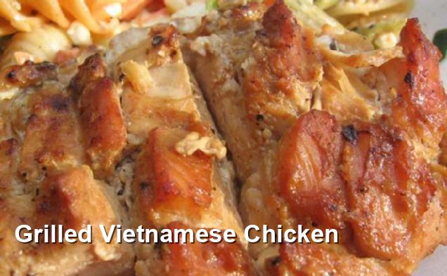 Grilled Vietnamese Chicken - Vietnamese Recipes