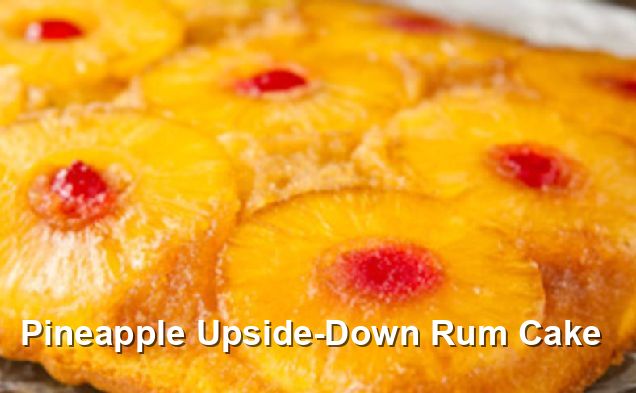 Pineapple Upside-Down Rum Cake