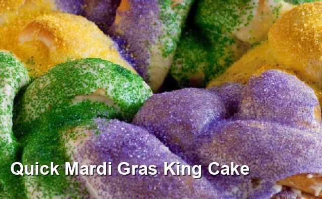 quick mardi gras king cake