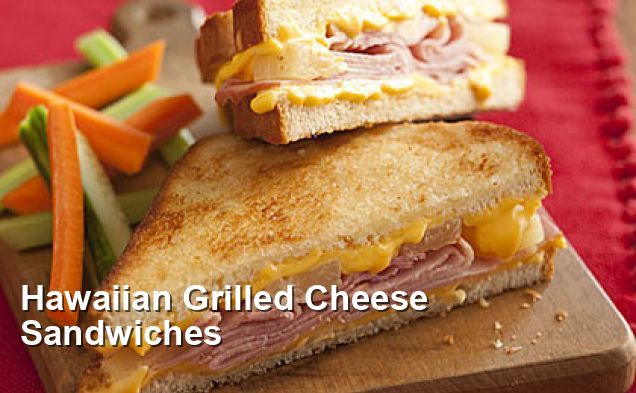 Hawaiian Grilled Cheese Sandwiches - Lunch Recipes