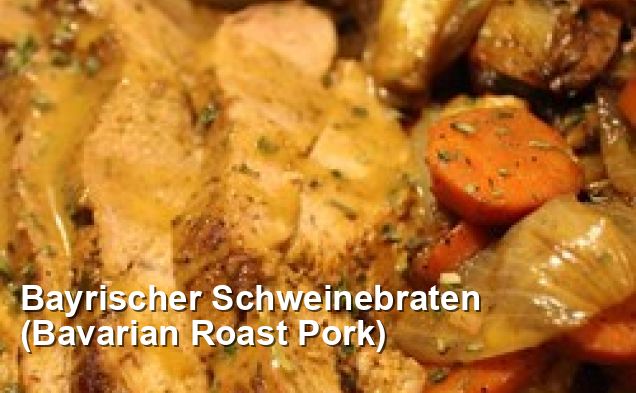 Bayrischer Schweinebraten (Bavarian Roast Pork) - Gluten Free Recipes