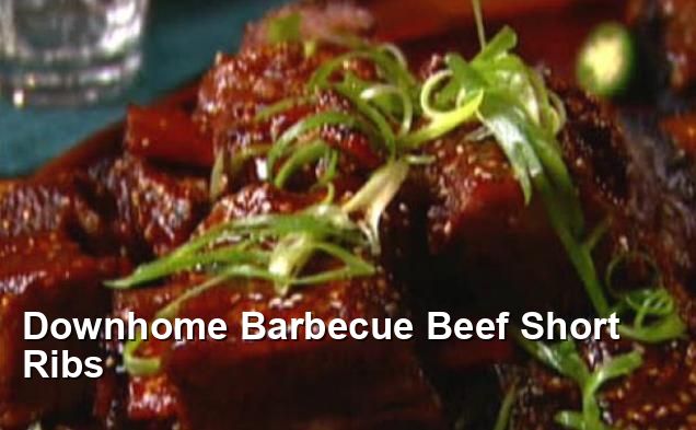 Downhome Barbecue Beef Short Ribs Bbq Recipes