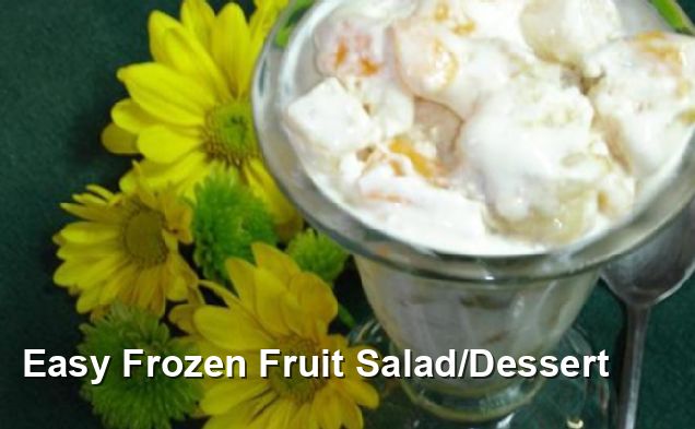 Easy Frozen Fruit Salad/Dessert - Gluten Free Recipes